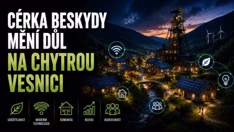 Koniec ťažby, začiatok chytrej dediny. Beskydy sa stávajú laboratóriom udržateľného rozvoja